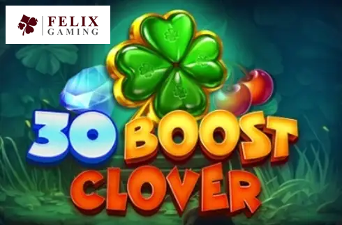 30 Boost Clover